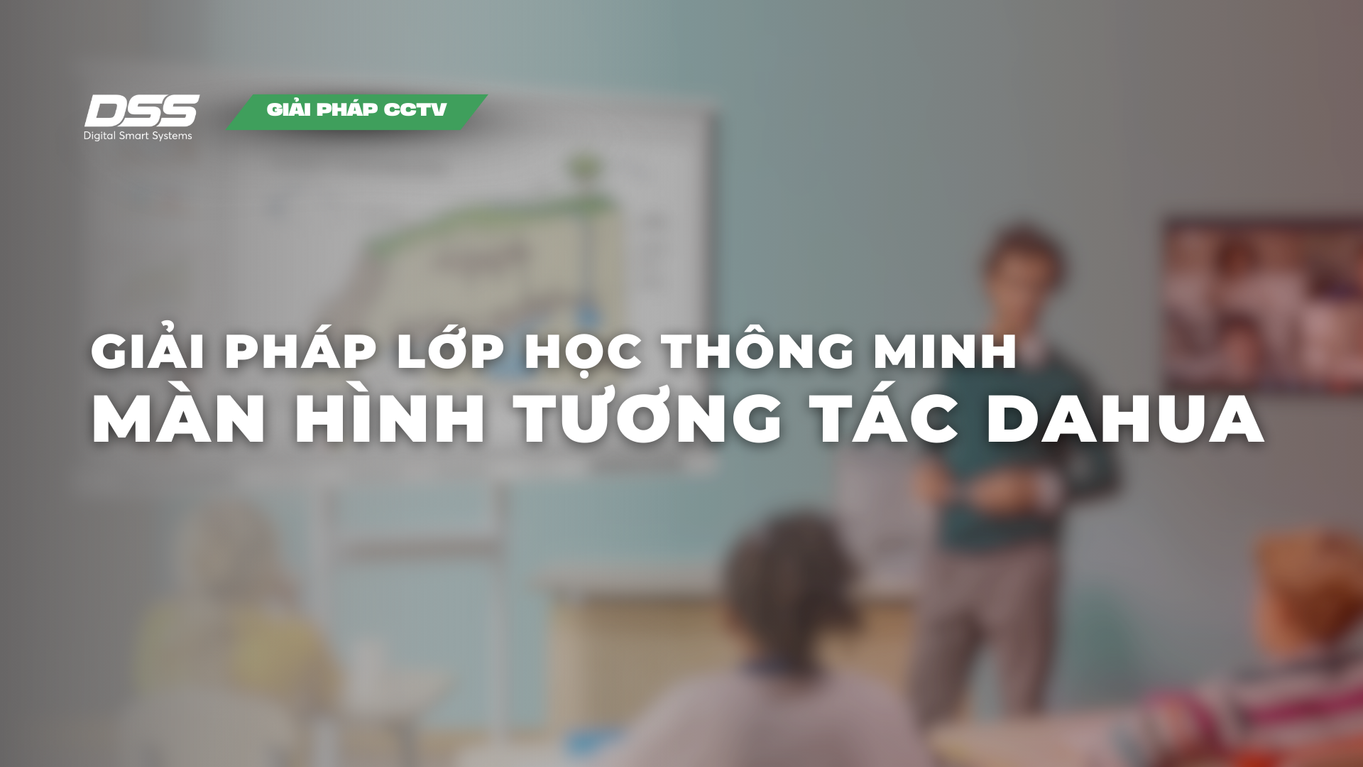 màn hình tương tác